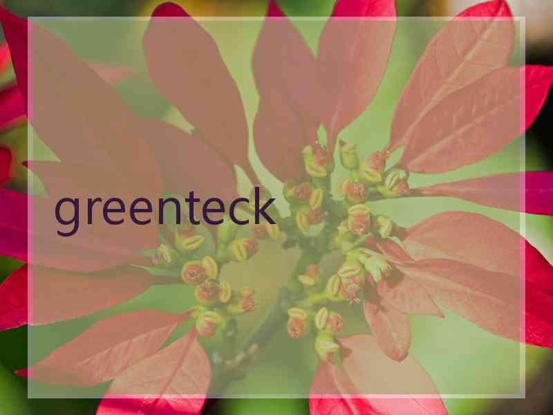 greenteck